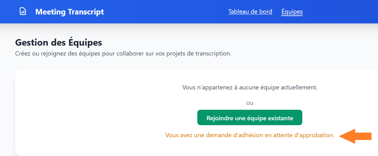 En attente de rejoindre une équipe